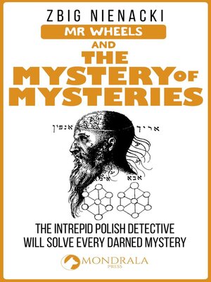 cover image of Mr. Wheels and the Mystery of Mysteries